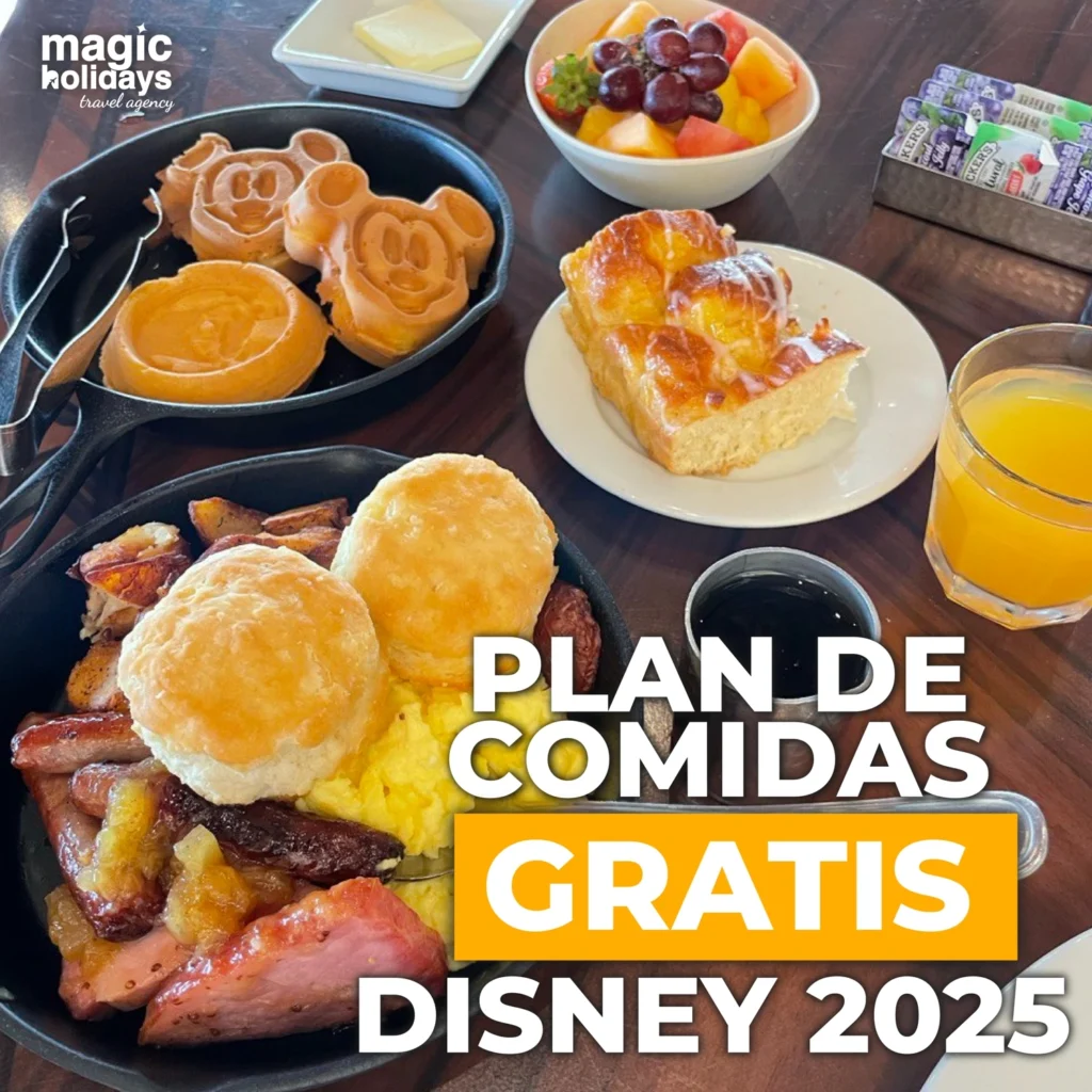 Plan de Comidas Gratis Disney 2025